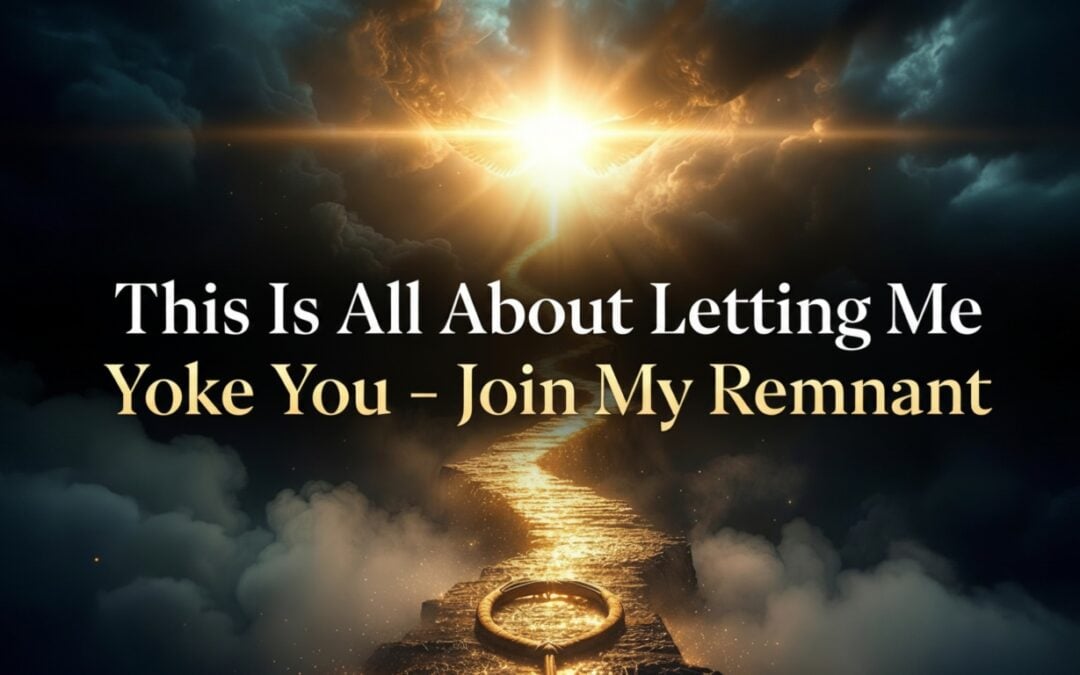 "This Is All About Letting Me Yoke You — Join My Remnant" — Word from the Lord received by Rick Rene, May 23, 2026 — FaithNFreedom.social