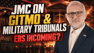 John Michael Chambers on GITMO & Military Tribunals. EBS Incoming? B2T Show, Jul 14, 2026