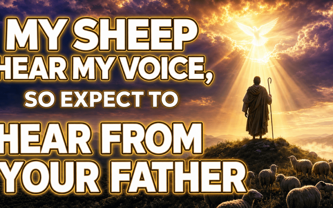 Rick Rene FaithNFreedom word from the Lord &mdash; expect to hear from your Father